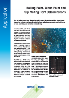 Beyond Melting – Boiling, Cloud and Slip Melting Point Determination