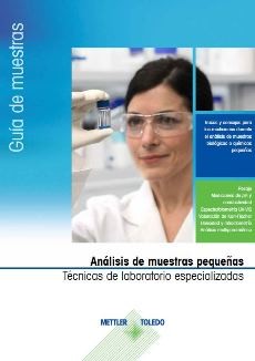 Técnicas especializadas para la manipulación de muestras pequeñas