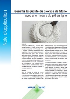 Note d’application - Garantir la qualité du dioxyde de titane Note d’application - Garantir la qualité du dioxyde de titane