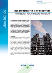 Analizzatori TDL a elevata efficienza Analizzatori TDL a elevata efficienza