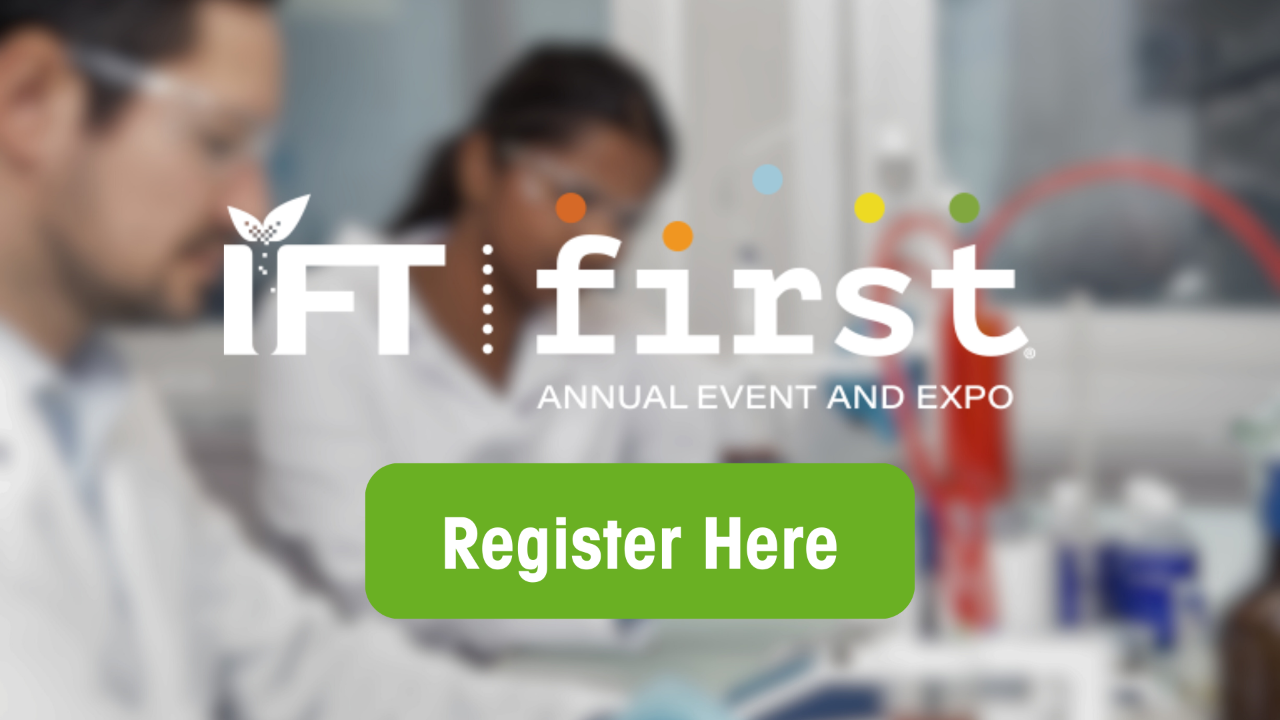 Click Here to Register for IFT 2025