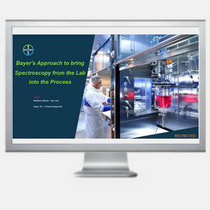 Bayer’s Approach to Bring Spectroscopy from the Lab into the Process