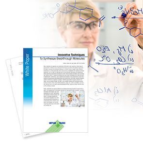 Innovative Techniques to Synthesize Breakthrough Molecules Innovative Techniques to Synthesize Breakthrough Molecules
